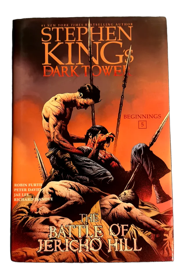 Dark Tower Beginnings: [5] The Battle of Jericho Hill