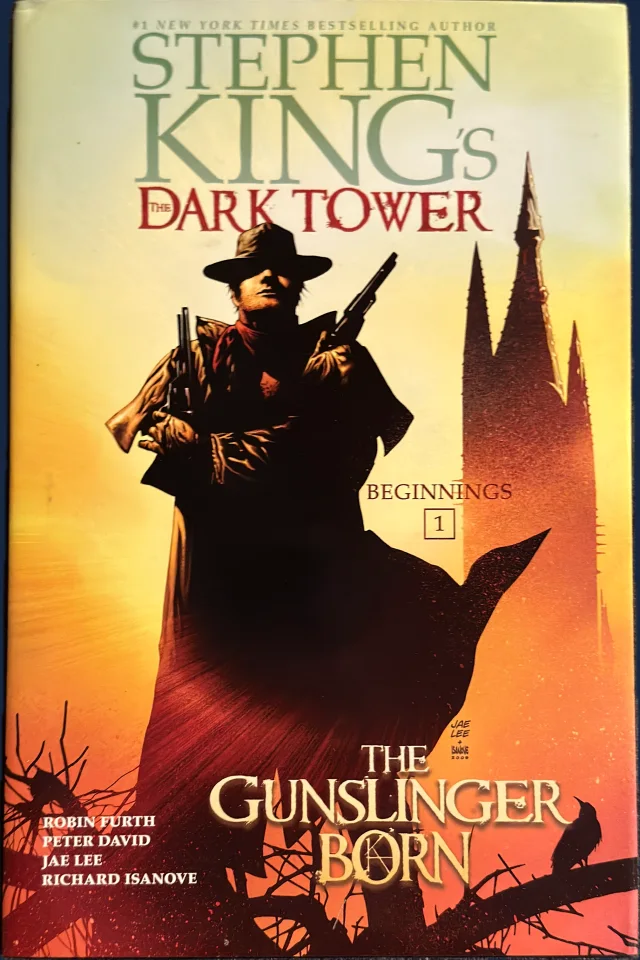 Dark Tower Beginnings: [1] The Gunslinger Born