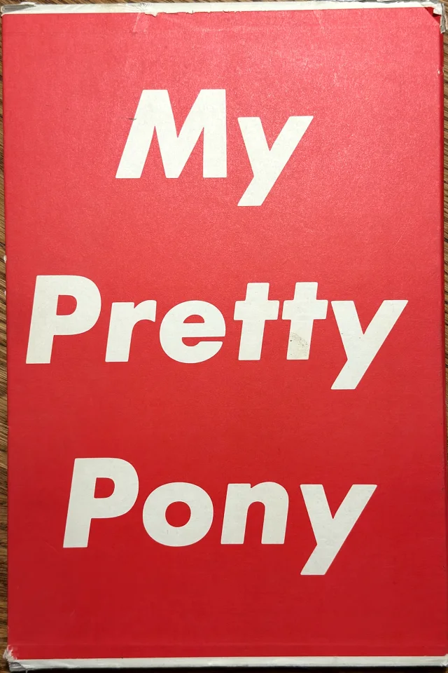 My Pretty Pony